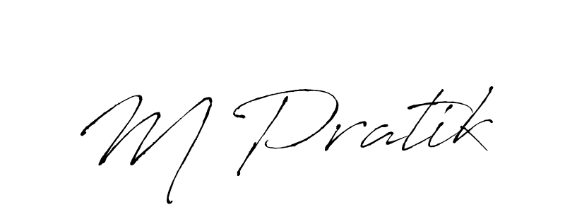 Use a signature maker to create a handwritten signature online. With this signature software, you can design (Antro_Vectra) your own signature for name M Pratik. M Pratik signature style 6 images and pictures png