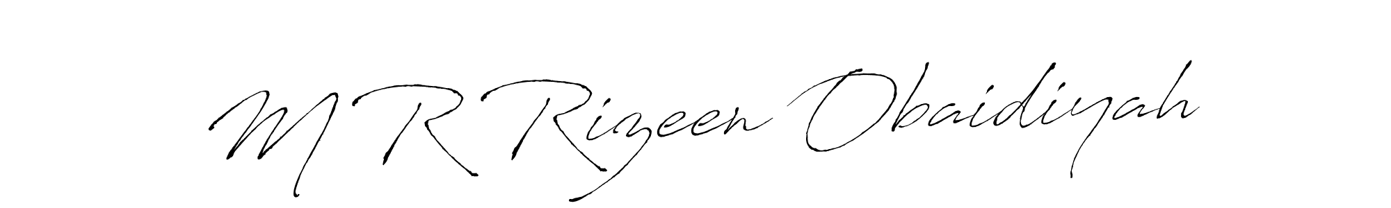 You should practise on your own different ways (Antro_Vectra) to write your name (M R Rizeen Obaidiyah) in signature. don't let someone else do it for you. M R Rizeen Obaidiyah signature style 6 images and pictures png