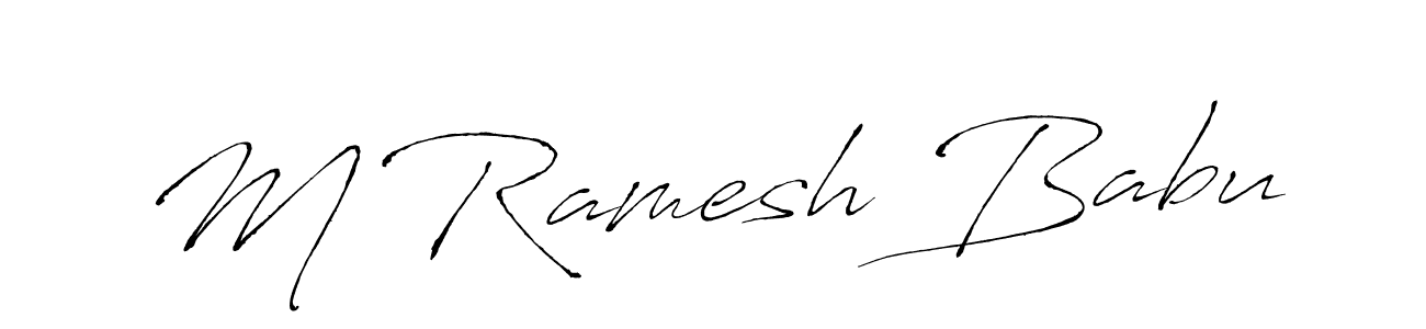 Also we have M Ramesh Babu name is the best signature style. Create professional handwritten signature collection using Antro_Vectra autograph style. M Ramesh Babu signature style 6 images and pictures png