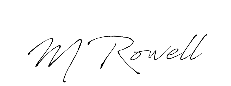 Design your own signature with our free online signature maker. With this signature software, you can create a handwritten (Antro_Vectra) signature for name M Rowell. M Rowell signature style 6 images and pictures png