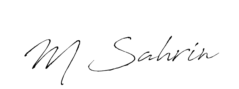 Create a beautiful signature design for name M Sahrin. With this signature (Antro_Vectra) fonts, you can make a handwritten signature for free. M Sahrin signature style 6 images and pictures png