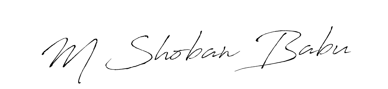 Also You can easily find your signature by using the search form. We will create M Shoban Babu name handwritten signature images for you free of cost using Antro_Vectra sign style. M Shoban Babu signature style 6 images and pictures png
