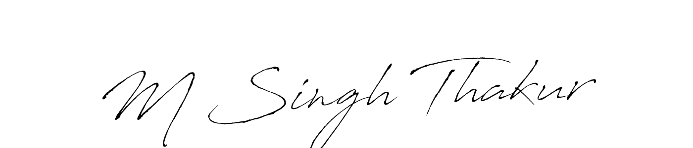 How to make M Singh Thakur name signature. Use Antro_Vectra style for creating short signs online. This is the latest handwritten sign. M Singh Thakur signature style 6 images and pictures png