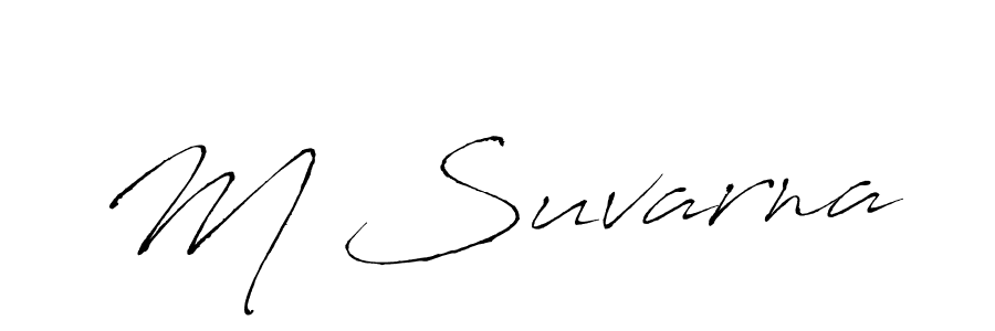 You should practise on your own different ways (Antro_Vectra) to write your name (M Suvarna) in signature. don't let someone else do it for you. M Suvarna signature style 6 images and pictures png