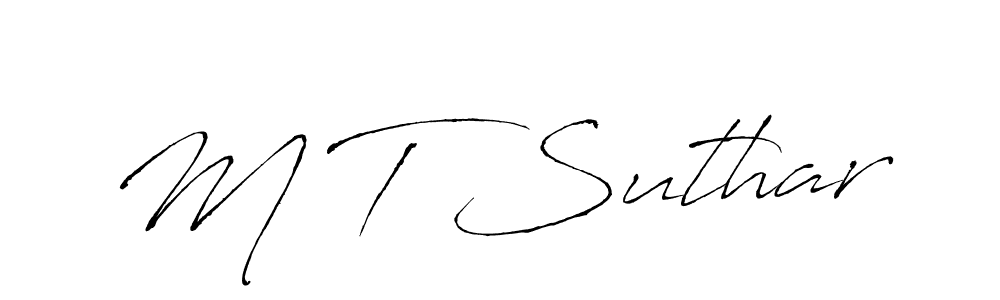 Design your own signature with our free online signature maker. With this signature software, you can create a handwritten (Antro_Vectra) signature for name M T Suthar. M T Suthar signature style 6 images and pictures png