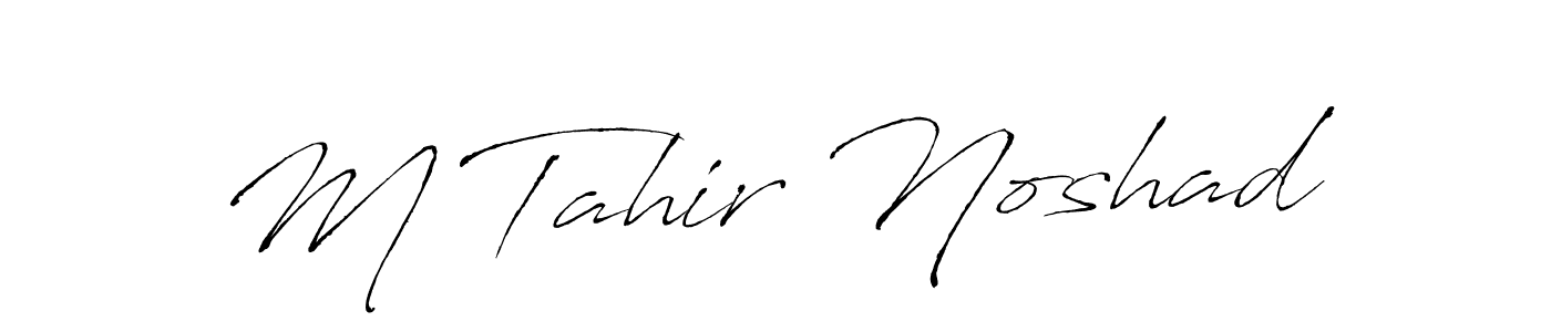 You should practise on your own different ways (Antro_Vectra) to write your name (M Tahir Noshad) in signature. don't let someone else do it for you. M Tahir Noshad signature style 6 images and pictures png