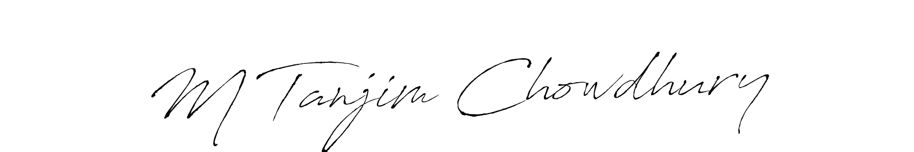 You should practise on your own different ways (Antro_Vectra) to write your name (M Tanjim Chowdhury) in signature. don't let someone else do it for you. M Tanjim Chowdhury signature style 6 images and pictures png