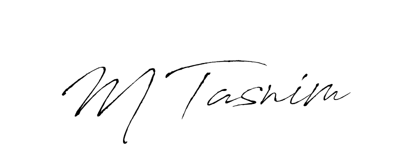 Make a beautiful signature design for name M Tasnim. With this signature (Antro_Vectra) style, you can create a handwritten signature for free. M Tasnim signature style 6 images and pictures png