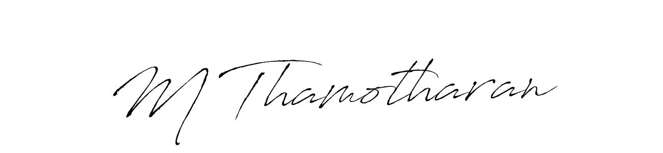 Design your own signature with our free online signature maker. With this signature software, you can create a handwritten (Antro_Vectra) signature for name M Thamotharan. M Thamotharan signature style 6 images and pictures png