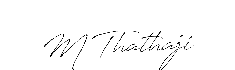 if you are searching for the best signature style for your name M Thathaji. so please give up your signature search. here we have designed multiple signature styles  using Antro_Vectra. M Thathaji signature style 6 images and pictures png