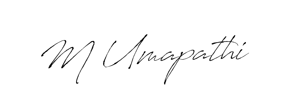It looks lik you need a new signature style for name M Umapathi. Design unique handwritten (Antro_Vectra) signature with our free signature maker in just a few clicks. M Umapathi signature style 6 images and pictures png