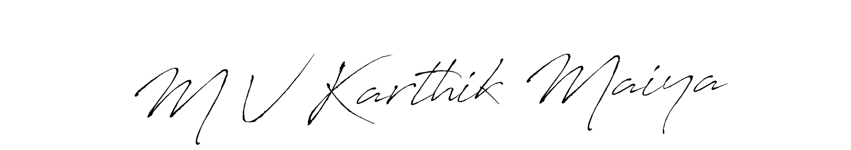 This is the best signature style for the M V Karthik Maiya name. Also you like these signature font (Antro_Vectra). Mix name signature. M V Karthik Maiya signature style 6 images and pictures png