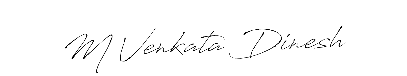 How to make M Venkata Dinesh signature? Antro_Vectra is a professional autograph style. Create handwritten signature for M Venkata Dinesh name. M Venkata Dinesh signature style 6 images and pictures png