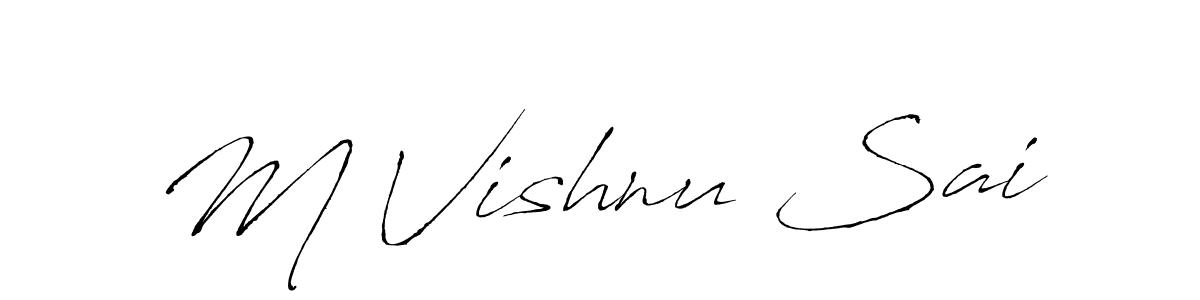 Design your own signature with our free online signature maker. With this signature software, you can create a handwritten (Antro_Vectra) signature for name M Vishnu Sai. M Vishnu Sai signature style 6 images and pictures png