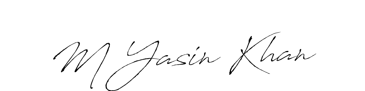 Design your own signature with our free online signature maker. With this signature software, you can create a handwritten (Antro_Vectra) signature for name M Yasin Khan. M Yasin Khan signature style 6 images and pictures png