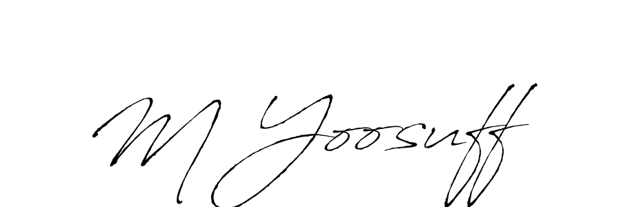 Make a beautiful signature design for name M Yoosuff. With this signature (Antro_Vectra) style, you can create a handwritten signature for free. M Yoosuff signature style 6 images and pictures png