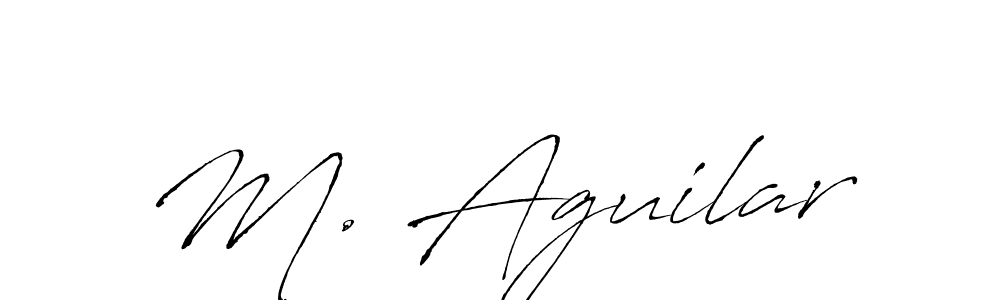 Design your own signature with our free online signature maker. With this signature software, you can create a handwritten (Antro_Vectra) signature for name M. Aguilar. M. Aguilar signature style 6 images and pictures png