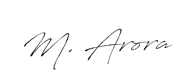 How to make M. Arora name signature. Use Antro_Vectra style for creating short signs online. This is the latest handwritten sign. M. Arora signature style 6 images and pictures png