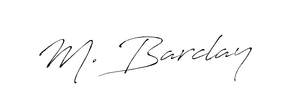 Design your own signature with our free online signature maker. With this signature software, you can create a handwritten (Antro_Vectra) signature for name M. Barclay. M. Barclay signature style 6 images and pictures png