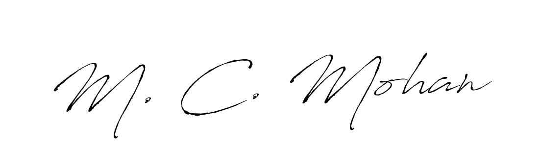 Use a signature maker to create a handwritten signature online. With this signature software, you can design (Antro_Vectra) your own signature for name M. C. Mohan. M. C. Mohan signature style 6 images and pictures png