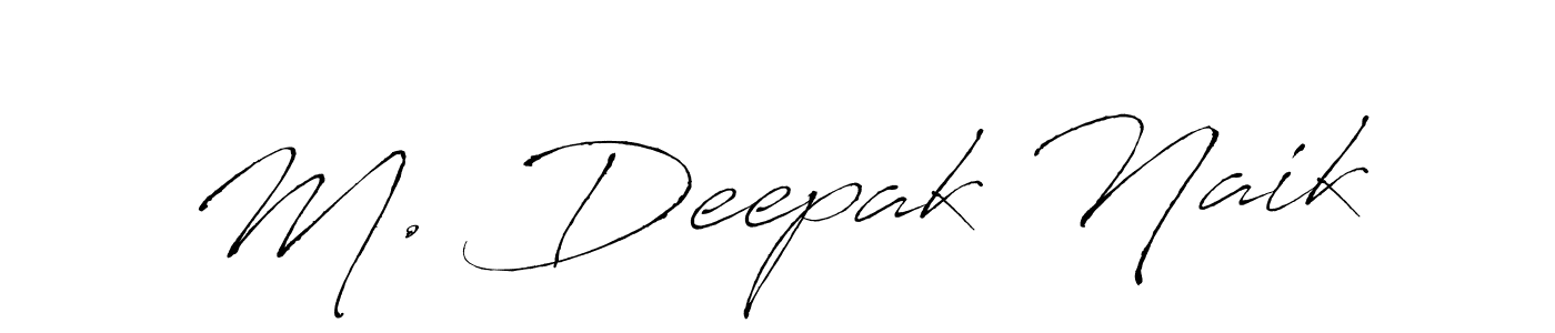 Make a beautiful signature design for name M. Deepak Naik. With this signature (Antro_Vectra) style, you can create a handwritten signature for free. M. Deepak Naik signature style 6 images and pictures png