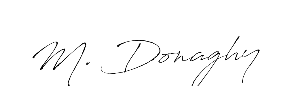 It looks lik you need a new signature style for name M. Donaghy. Design unique handwritten (Antro_Vectra) signature with our free signature maker in just a few clicks. M. Donaghy signature style 6 images and pictures png