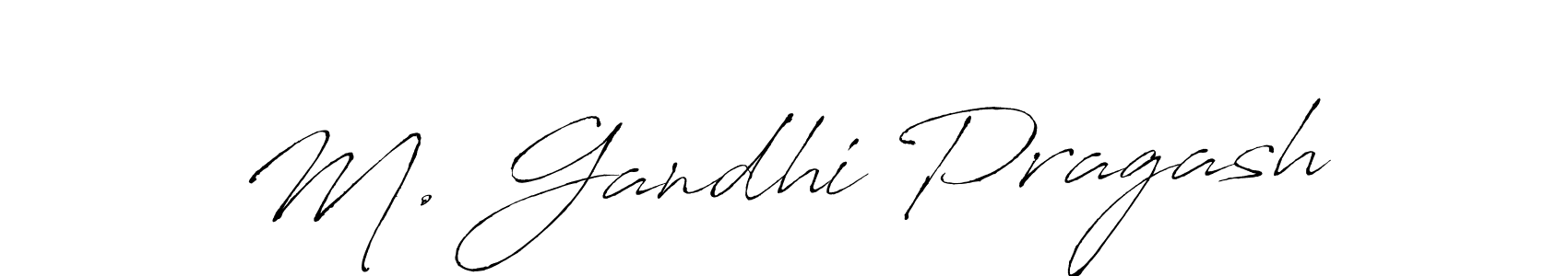 Once you've used our free online signature maker to create your best signature Antro_Vectra style, it's time to enjoy all of the benefits that M. Gandhi Pragash name signing documents. M. Gandhi Pragash signature style 6 images and pictures png