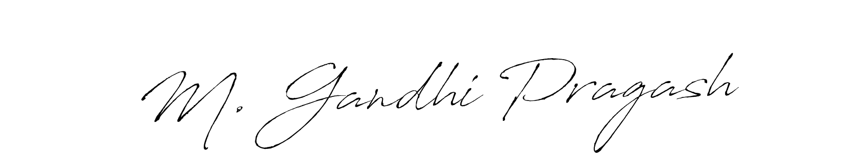 Once you've used our free online signature maker to create your best signature Antro_Vectra style, it's time to enjoy all of the benefits that M. Gandhi Pragash name signing documents. M. Gandhi Pragash signature style 6 images and pictures png