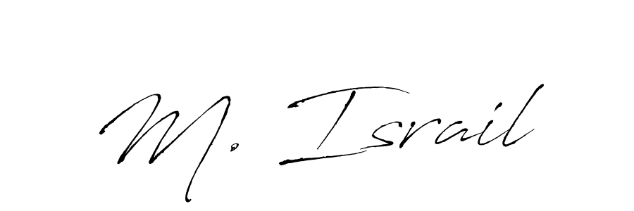 Make a beautiful signature design for name M. Israil. Use this online signature maker to create a handwritten signature for free. M. Israil signature style 6 images and pictures png