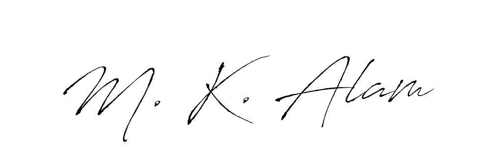 You should practise on your own different ways (Antro_Vectra) to write your name (M. K. Alam) in signature. don't let someone else do it for you. M. K. Alam signature style 6 images and pictures png