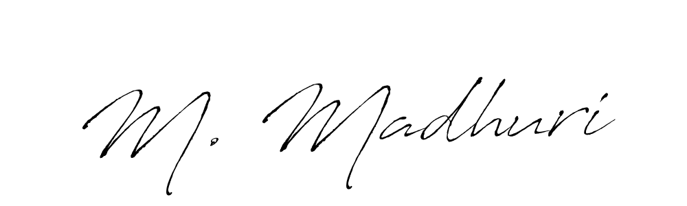 You should practise on your own different ways (Antro_Vectra) to write your name (M. Madhuri) in signature. don't let someone else do it for you. M. Madhuri signature style 6 images and pictures png