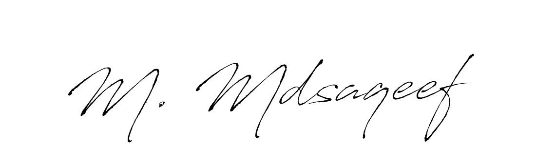 How to make M. Mdsaqeef name signature. Use Antro_Vectra style for creating short signs online. This is the latest handwritten sign. M. Mdsaqeef signature style 6 images and pictures png