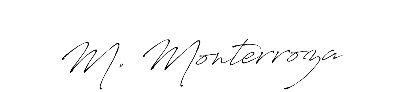 How to make M. Monterroza signature? Antro_Vectra is a professional autograph style. Create handwritten signature for M. Monterroza name. M. Monterroza signature style 6 images and pictures png