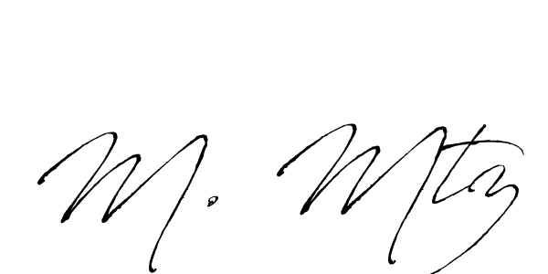 Create a beautiful signature design for name M. Mtz. With this signature (Antro_Vectra) fonts, you can make a handwritten signature for free. M. Mtz signature style 6 images and pictures png