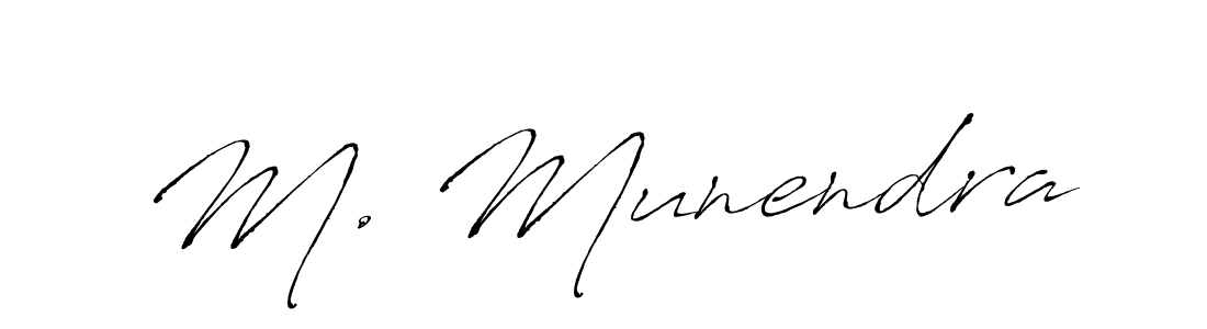 You should practise on your own different ways (Antro_Vectra) to write your name (M. Munendra) in signature. don't let someone else do it for you. M. Munendra signature style 6 images and pictures png