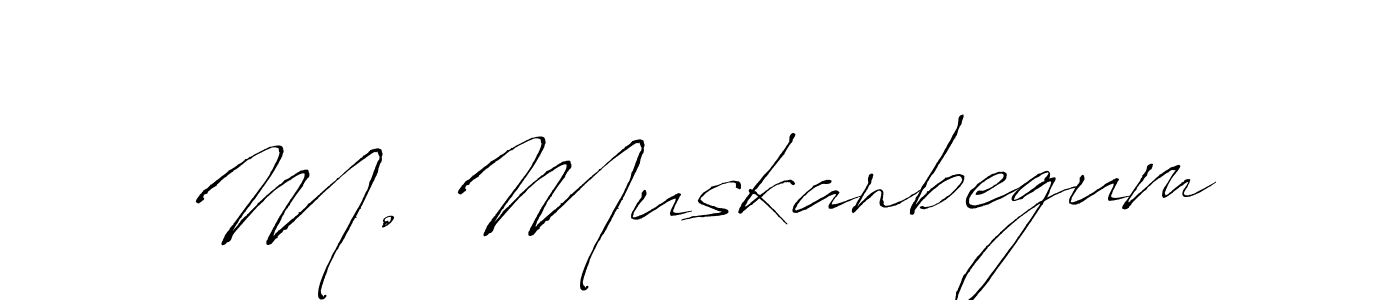 This is the best signature style for the M. Muskanbegum name. Also you like these signature font (Antro_Vectra). Mix name signature. M. Muskanbegum signature style 6 images and pictures png