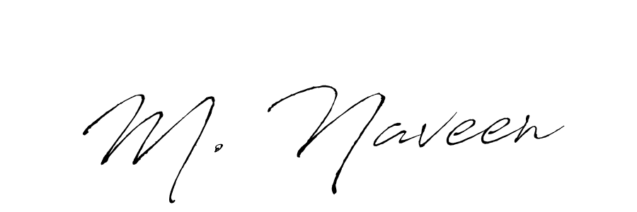 Also You can easily find your signature by using the search form. We will create M. Naveen name handwritten signature images for you free of cost using Antro_Vectra sign style. M. Naveen signature style 6 images and pictures png