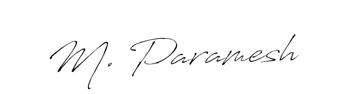 Design your own signature with our free online signature maker. With this signature software, you can create a handwritten (Antro_Vectra) signature for name M. Paramesh. M. Paramesh signature style 6 images and pictures png