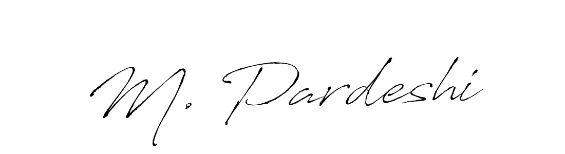 The best way (Antro_Vectra) to make a short signature is to pick only two or three words in your name. The name M. Pardeshi include a total of six letters. For converting this name. M. Pardeshi signature style 6 images and pictures png