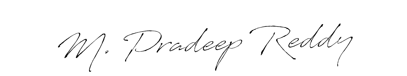 You should practise on your own different ways (Antro_Vectra) to write your name (M. Pradeep Reddy) in signature. don't let someone else do it for you. M. Pradeep Reddy signature style 6 images and pictures png