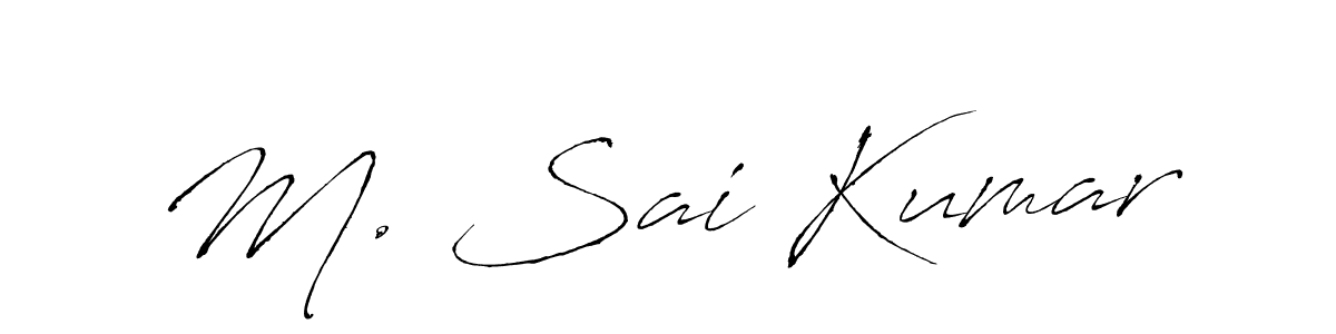 How to make M. Sai Kumar signature? Antro_Vectra is a professional autograph style. Create handwritten signature for M. Sai Kumar name. M. Sai Kumar signature style 6 images and pictures png