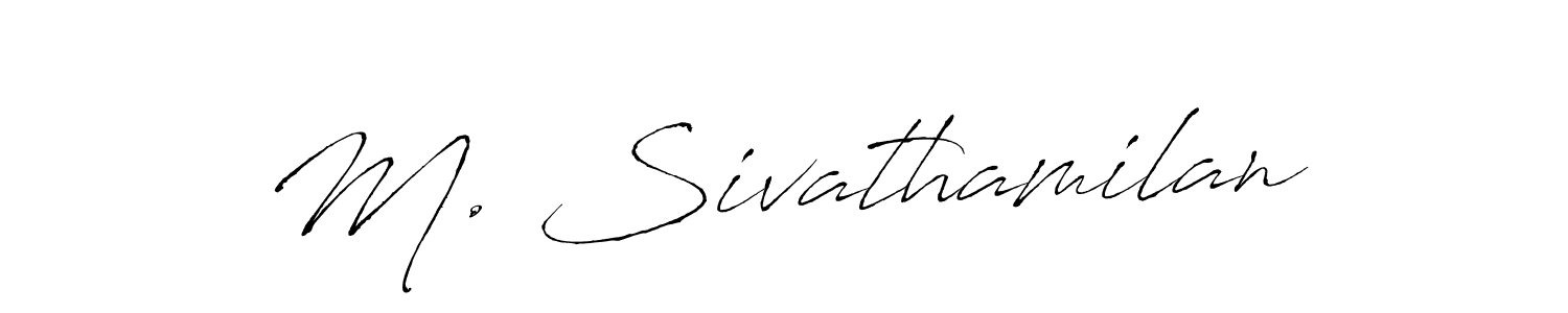 Also You can easily find your signature by using the search form. We will create M. Sivathamilan name handwritten signature images for you free of cost using Antro_Vectra sign style. M. Sivathamilan signature style 6 images and pictures png