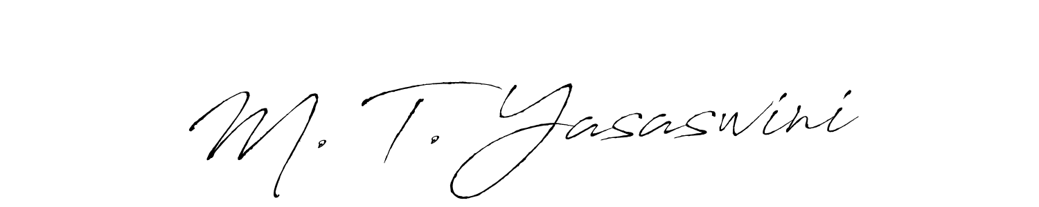 The best way (Antro_Vectra) to make a short signature is to pick only two or three words in your name. The name M. T. Yasaswini include a total of six letters. For converting this name. M. T. Yasaswini signature style 6 images and pictures png