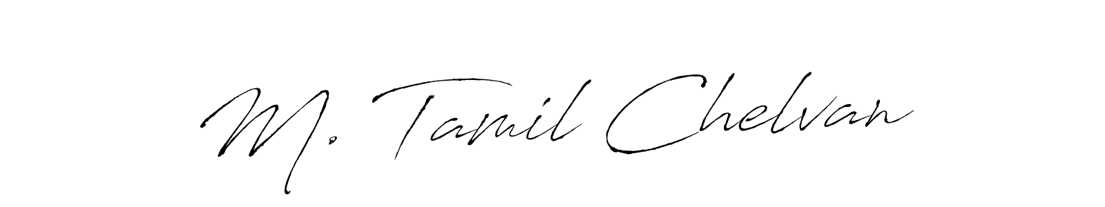 M. Tamil Chelvan stylish signature style. Best Handwritten Sign (Antro_Vectra) for my name. Handwritten Signature Collection Ideas for my name M. Tamil Chelvan. M. Tamil Chelvan signature style 6 images and pictures png