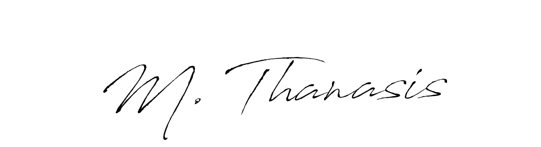 Design your own signature with our free online signature maker. With this signature software, you can create a handwritten (Antro_Vectra) signature for name M. Thanasis. M. Thanasis signature style 6 images and pictures png