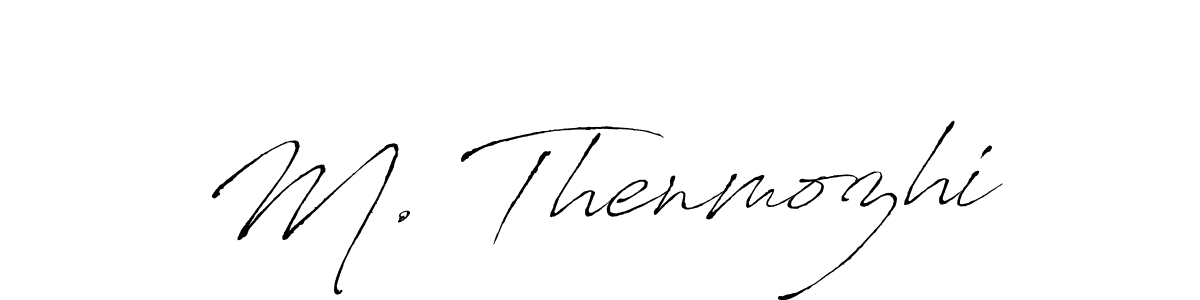 Create a beautiful signature design for name M. Thenmozhi. With this signature (Antro_Vectra) fonts, you can make a handwritten signature for free. M. Thenmozhi signature style 6 images and pictures png
