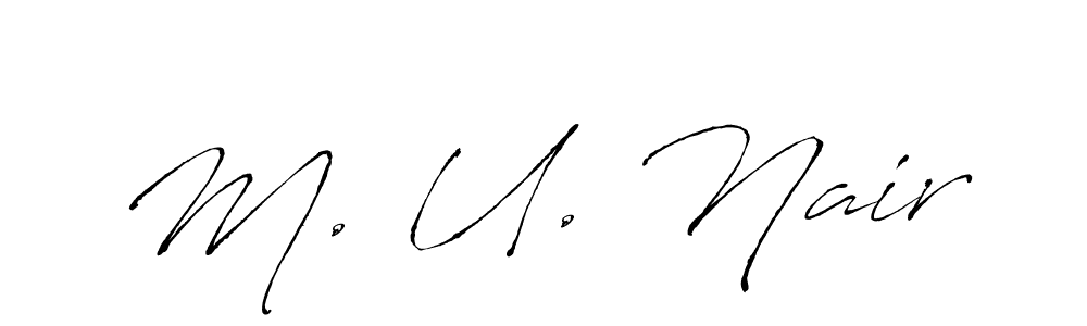 Here are the top 10 professional signature styles for the name M. U. Nair. These are the best autograph styles you can use for your name. M. U. Nair signature style 6 images and pictures png