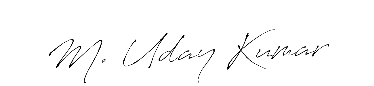 You should practise on your own different ways (Antro_Vectra) to write your name (M. Uday Kumar) in signature. don't let someone else do it for you. M. Uday Kumar signature style 6 images and pictures png