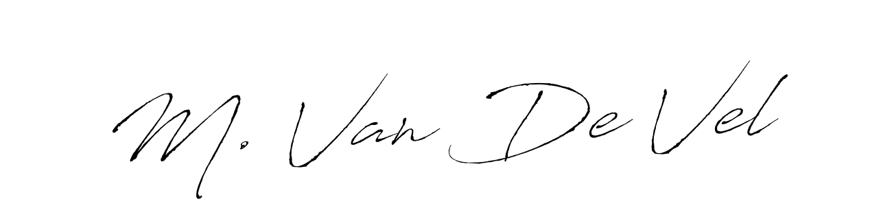 Make a short M. Van De Vel signature style. Manage your documents anywhere anytime using Antro_Vectra. Create and add eSignatures, submit forms, share and send files easily. M. Van De Vel signature style 6 images and pictures png