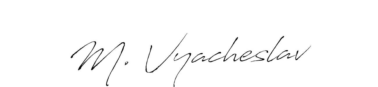 Design your own signature with our free online signature maker. With this signature software, you can create a handwritten (Antro_Vectra) signature for name M. Vyacheslav. M. Vyacheslav signature style 6 images and pictures png